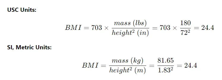 Body Mass Index (BMI) formula